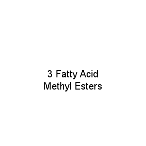 3 Fatty Acid Methyl Esters